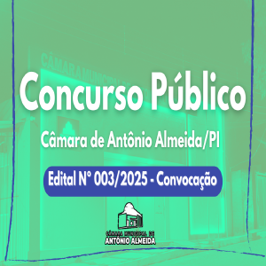 CONCURSO PUBLICO EDITAL Nº 003/2025 - CONVOCAÇÃO